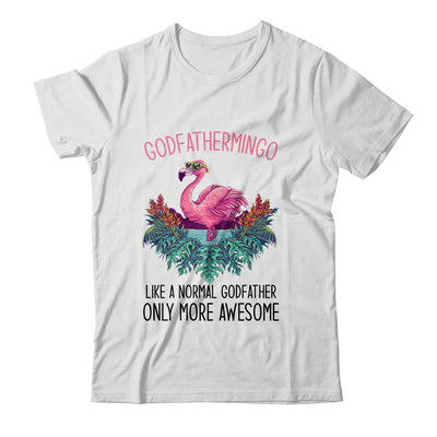Godfathermingo Like A Godfather Only Awesome Flamingo T-Shirt & Hoodie | Teecentury.com