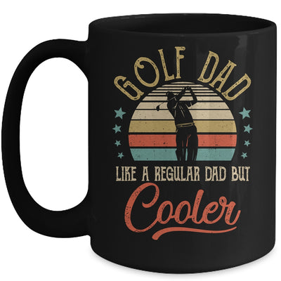 Golf Dad Like A Regular Dad Cooler Vintage Fathers Day Mug Coffee Mug | Teecentury.com