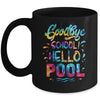 Good Bye School Hello Pool Last Day Of School Summer Tie Dye Mug Coffee Mug | Teecentury.com