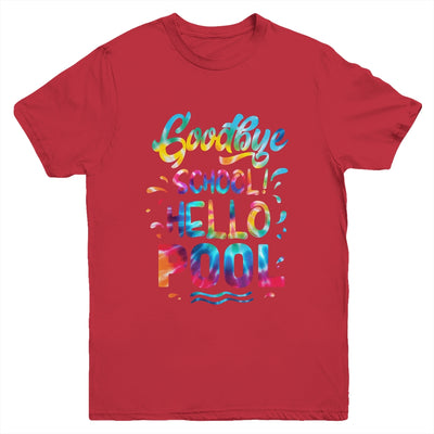 Good Bye School Hello Pool Last Day Of School Summer Tie Dye Youth Youth Shirt | Teecentury.com