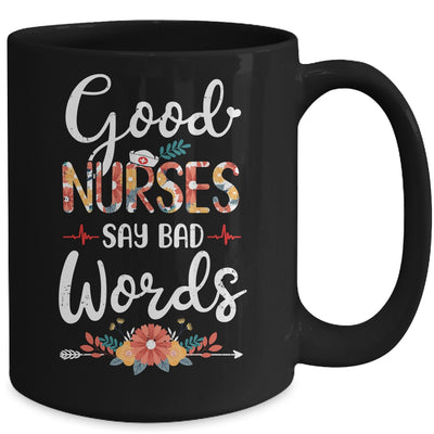 Good Nurses Say Bad Words Heartbeat Flowers Mug Coffee Mug | Teecentury.com