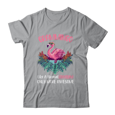 Grammingo Like An Grandma Only Awesome Floral Flamingo Gift T-Shirt & Hoodie | Teecentury.com