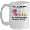 Grammysaurus Like A Normal Grandma But More Awesome Grammy Mug Coffee Mug | Teecentury.com