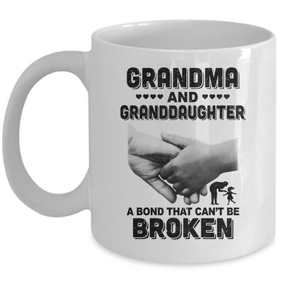 Grandma And Granddaughter A Bond That Can't Be Broken Gift Mug Coffee Mug | Teecentury.com