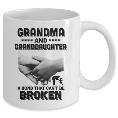 Grandma And Granddaughter A Bond That Can't Be Broken Gift Mug Coffee Mug | Teecentury.com