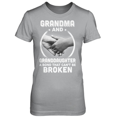 Grandma And Granddaughter A Bond That Can't Be Broken T-Shirt & Hoodie | Teecentury.com