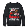 Grandma Got Run Over By A Reindeer Christmas So Pardon Me T-Shirt & Sweatshirt | Teecentury.com
