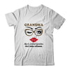 Grandma Like A Normal Grandma Only More Awesome Glasses Face T-Shirt & Hoodie | Teecentury.com