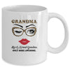 Grandma Like A Normal Grandma Only More Awesome Glasses Face Mug Coffee Mug | Teecentury.com