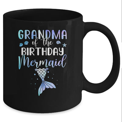 Grandma Of The Birthday Mermaid Matching Family Mug Coffee Mug | Teecentury.com