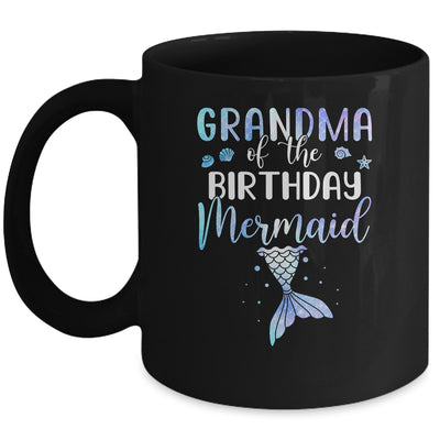 Grandma Of The Birthday Mermaid Matching Family Mug Coffee Mug | Teecentury.com