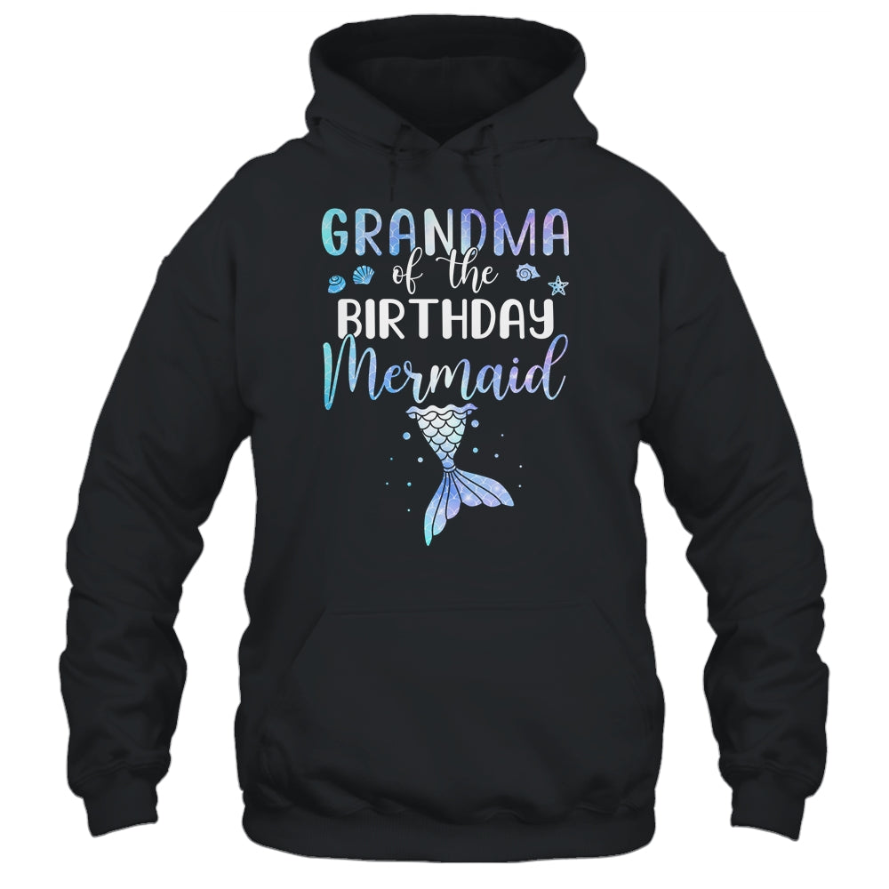 Grandma Of The Birthday Mermaid Matching Family T-Shirt & Hoodie | Teecentury.com