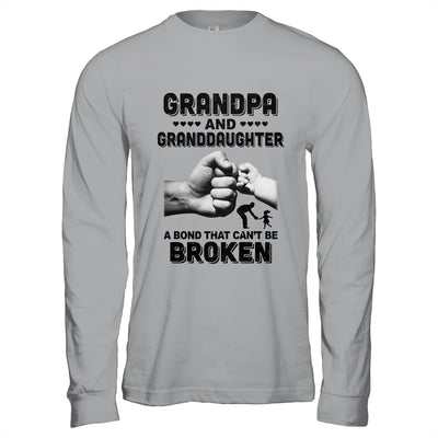 Grandpa And Granddaughter A Bond That Can't Be Broken Gift T-Shirt & Hoodie | Teecentury.com