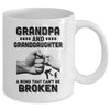 Grandpa And Granddaughter A Bond That Can't Be Broken Gift Mug Coffee Mug | Teecentury.com
