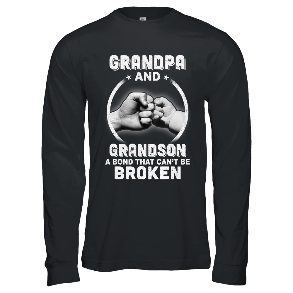Grandpa And Grandson A Bond That Can't Be Broken T-Shirt & Hoodie | Teecentury.com