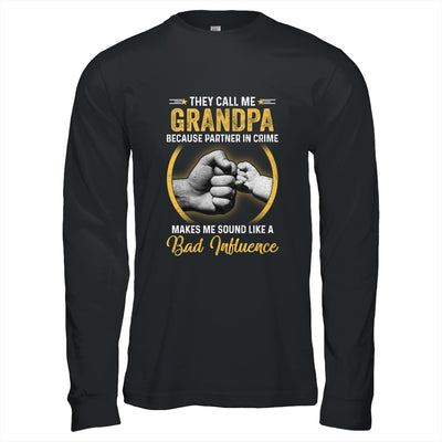 Grandpa For Men Funny Fathers Day They Call Me Grandpa T-Shirt & Hoodie | Teecentury.com