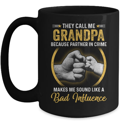 Grandpa For Men Funny Fathers Day They Call Me Grandpa Mug Coffee Mug | Teecentury.com