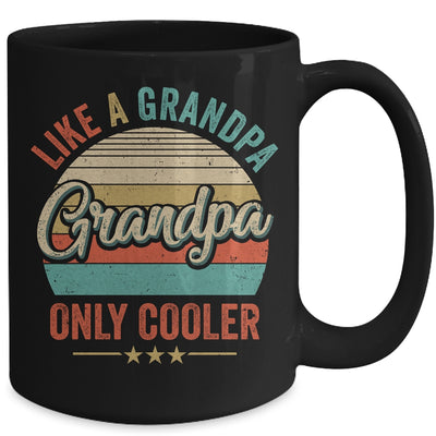 Grandpa Like A Grandpa Only Cooler Vintage Dad Fathers Day Mug | teecentury