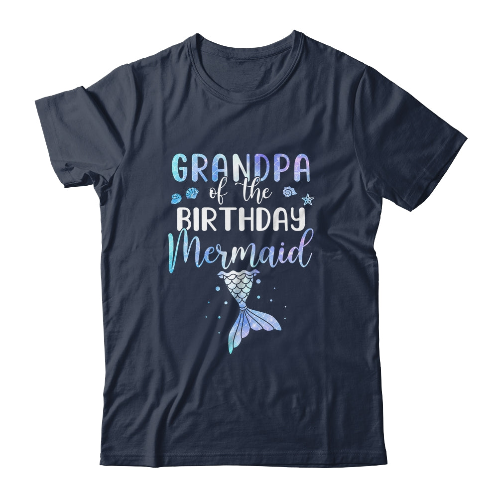 Grandpa Of The Birthday Mermaid Matching Family T-Shirt & Hoodie | Teecentury.com