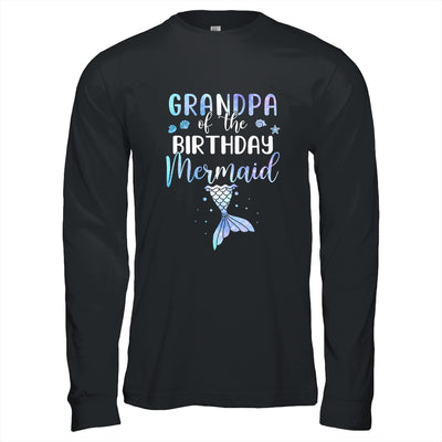 Grandpa Of The Birthday Mermaid Matching Family T-Shirt & Hoodie | Teecentury.com