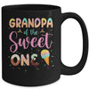 Grandpa Of The Sweet One Ice Cream 1st First Birthday Family Mug | teecentury