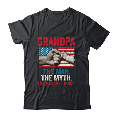 Grandpa The Man The Myth The Bad Influence American Flag T-Shirt & Hoodie | Teecentury.com