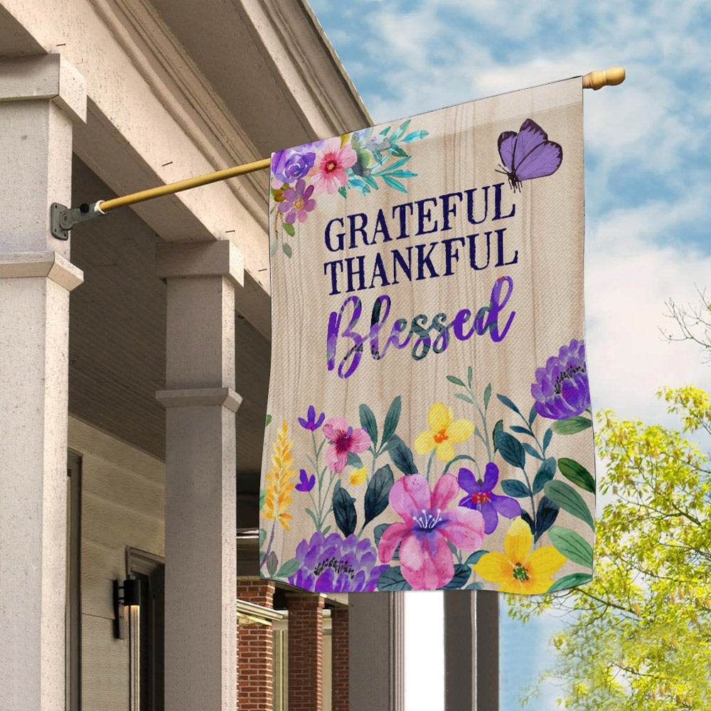 Grateful Thankful Blessed Flag Spring Summer Home Butterfly Flower Farmhouse Fall Autumn House Flag | Teecentury.com