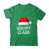 Grumpy Claus Santa Hat Christmas Gift Family Matching T-Shirt & Sweatshirt | Teecentury.com