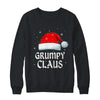 Grumpy Claus Santa Hat Christmas Gift Family Matching T-Shirt & Sweatshirt | Teecentury.com