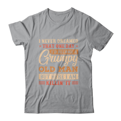 Grumpy Grandpa Old Man Joke Sarcastic Humor Saying Fathers Shirt & Hoodie | teecentury