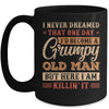 Grumpy Grandpa Old Man Joke Sarcastic Humor Saying Fathers Mug | teecentury