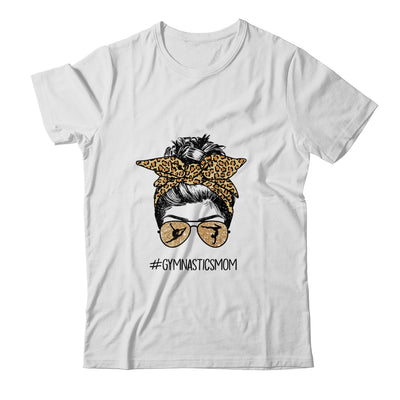 Gymnastics Mom Leopard Messy Bun Hair Glasses T-Shirt & Tank Top | Teecentury.com