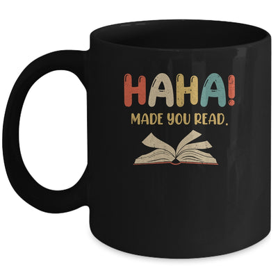 Ha Ha Made You Read Librarian Tee Reading Funny Teacher Book Mug | teecentury