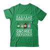 Hanging With My Gnomies Cute Gnomes Christmas Ugly T-Shirt & Sweatshirt | Teecentury.com