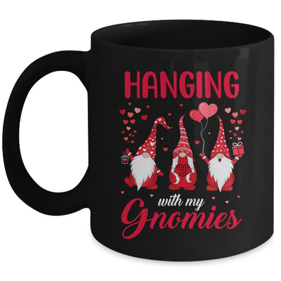Hanging With My Gnomies Funny Valentines Day Mug Coffee Mug | Teecentury.com