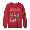 Hanging With My Gnomies Santa Ugly Christmas Xmas T-Shirt & Sweatshirt | Teecentury.com