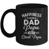 Happiness Is Being A Dad Papa And Great Papa Mug Coffee Mug | Teecentury.com