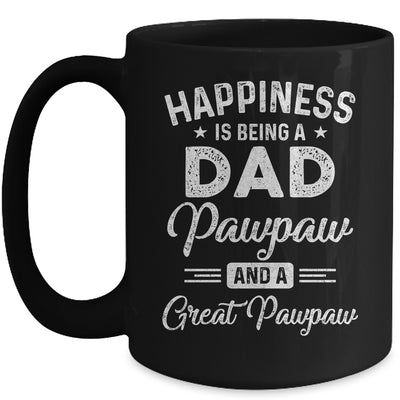 Happiness Is Being A Dad Pawpaw And Great Pawpaw Mug Coffee Mug | Teecentury.com