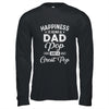 Happiness Is Being A Dad Pop And Great Pop T-Shirt & Hoodie | Teecentury.com