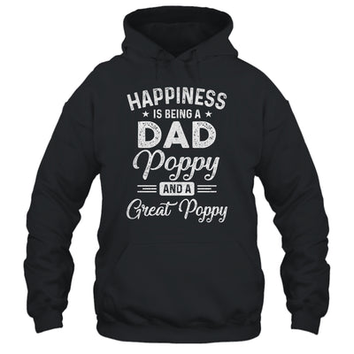 Happiness Is Being A Dad Poppy And Great Poppy T-Shirt & Hoodie | Teecentury.com