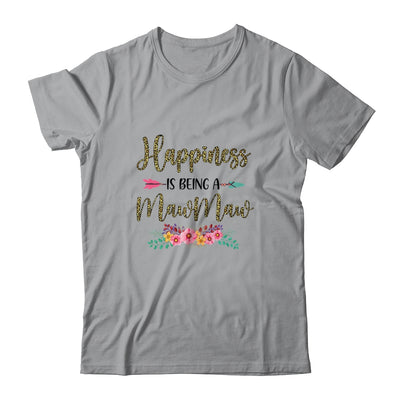 Happiness Is Being A MawMaw For Women Leopard Mothers Day T-Shirt & Tank Top | Teecentury.com