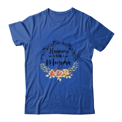 Happiness Is Being A Momma The First Time Mothers Day T-Shirt & Hoodie | Teecentury.com