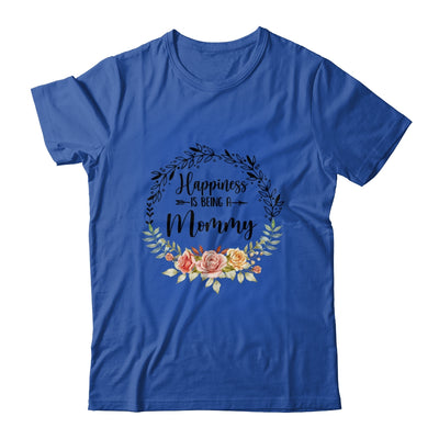 Happiness Is Being A Mommy The First Time Mothers Day T-Shirt & Hoodie | Teecentury.com