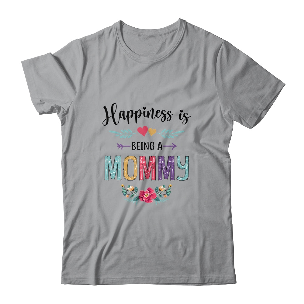 Happiness Is Being A Mommy For The First Time Mothers Day T-Shirt & Hoodie | Teecentury.com