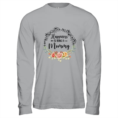 Happiness Is Being A Mommy The First Time Mothers Day T-Shirt & Hoodie | Teecentury.com