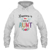 Happiness Is Being An Aunt For The First Time Mothers Day T-Shirt & Hoodie | Teecentury.com