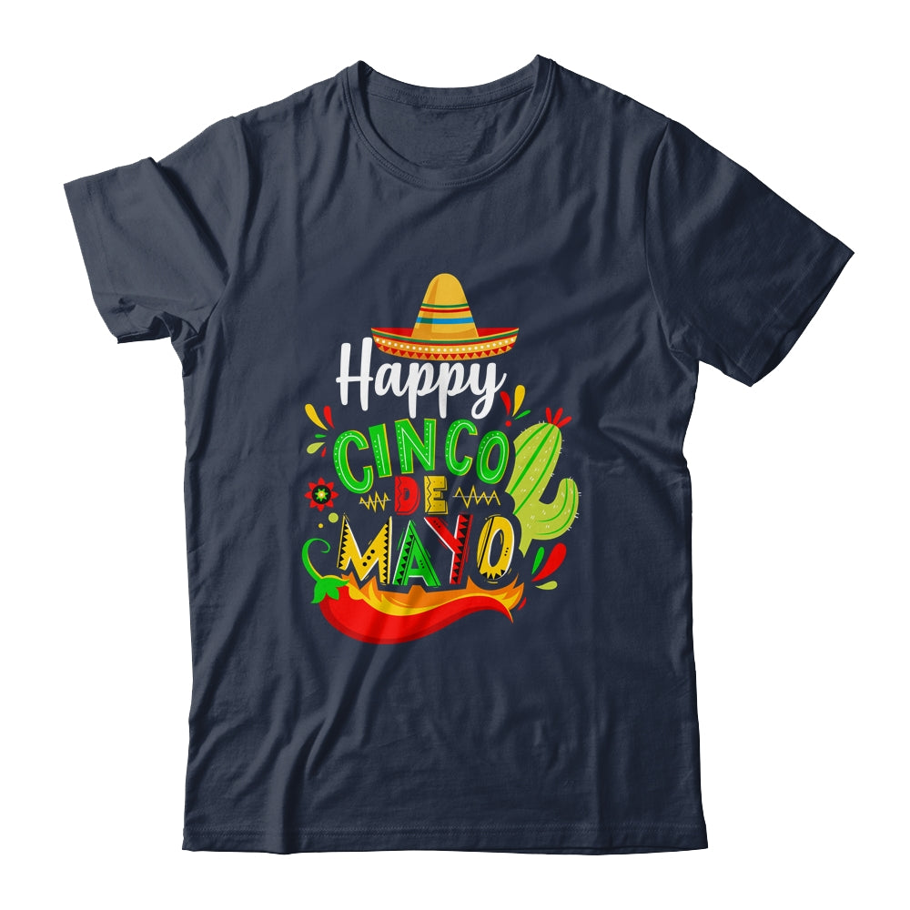 Happy Cinco De Mayo 5 De Mayo Mexico 5 De Mayo Party Shirt & Hoodie | teecentury