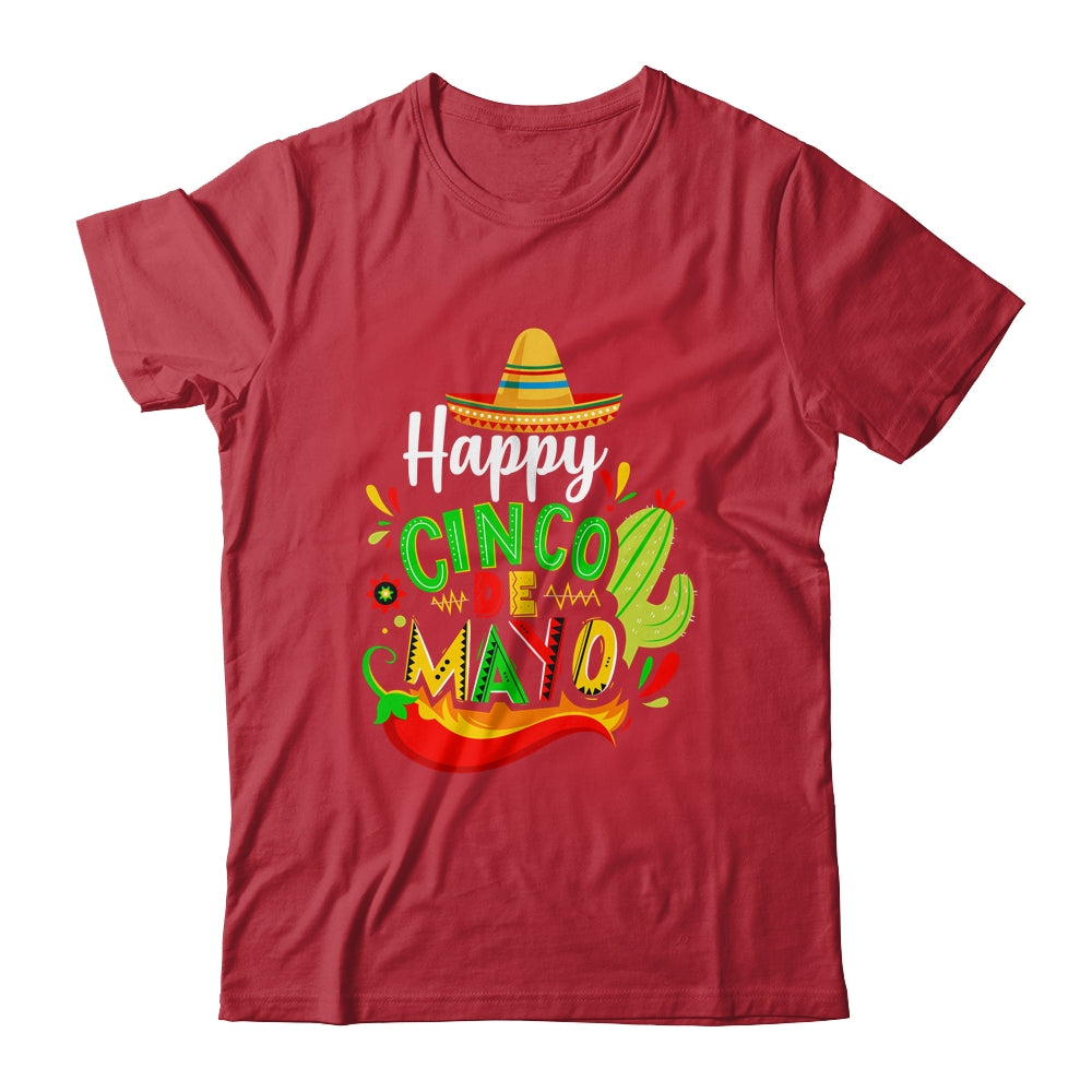 Happy Cinco De Mayo 5 De Mayo Mexico 5 De Mayo Party Shirt & Hoodie | teecentury