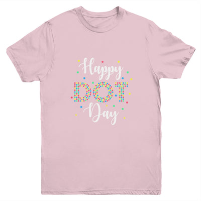 Happy Dot Day International Dot Day Colorful Dot Youth Shirt | teecentury