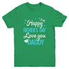 Happy Fathers Day Daddy For Dad Kids Youth Shirt | teecentury